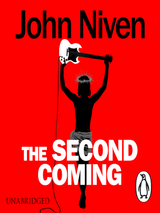 Title details for The Second Coming by John Niven - Available